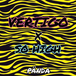 VERTIGO x SO HIGH