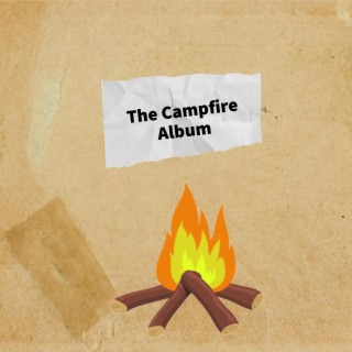 THE CAMPFIRE ALBUM