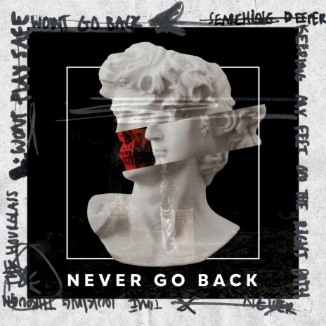 Never Go Back ft. Nubreed & Emily Whitewood | Boomplay Music