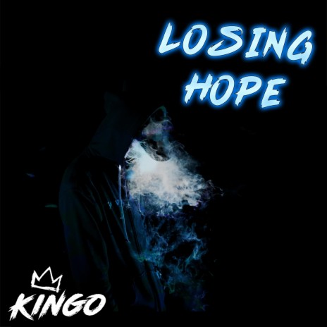 Losing Hope | Boomplay Music