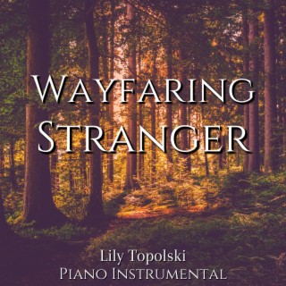 Wayfaring Stranger