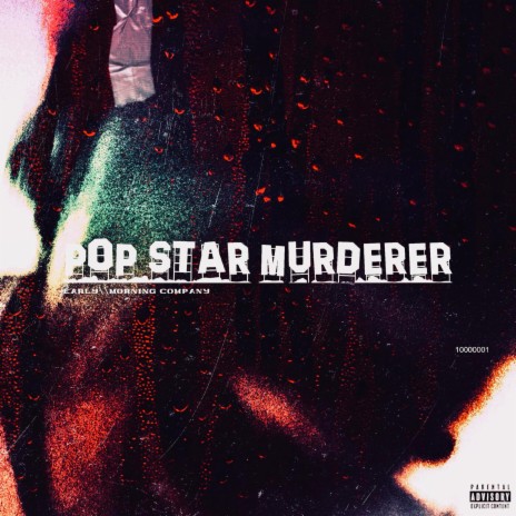 Pop Star Murderer | Boomplay Music