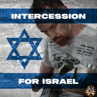 Intercession For Israel