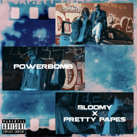 Powerbomb ft. Bloomy | Boomplay Music