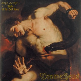 Prometheus (split with Anglachel)