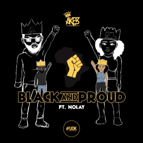 Black And Proud (Radio Edit) ft. Nolay | Boomplay Music