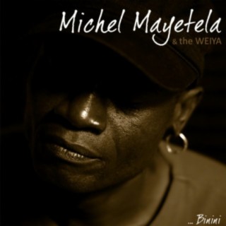 Michel Mayetela & The Weiya