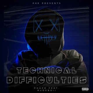 Technical Difficulties