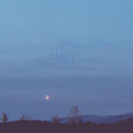 HAKU | Boomplay Music