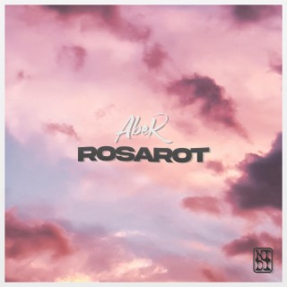 rosarot lyrics | Boomplay Music