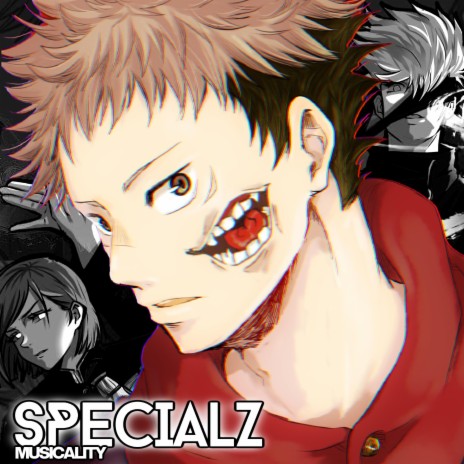 SPECIALZ (Jujutsu Kaisen) (Remix)