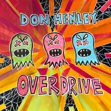 Don Henley Overdrive | Boomplay Music