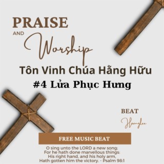 #4 TVCHH // LỬA PHỤC HƯNG // #BEAT