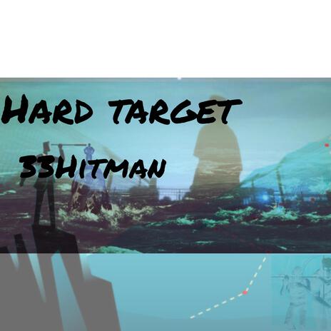 Hard Target | Boomplay Music