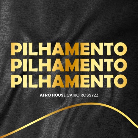 Pilhamento | Boomplay Music