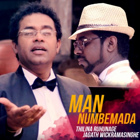 Man Nubemada ft. Jagath Wickramasinghe | Boomplay Music