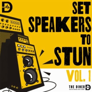 Set Speakers To Stun, Vol. 1