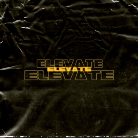 Elevate | Boomplay Music