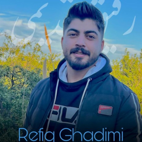 Refigh Ghadimi | Boomplay Music