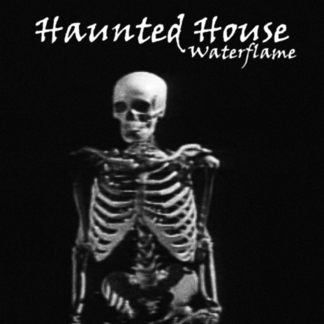 Haunted House (Hip-Hop Version) | Boomplay Music