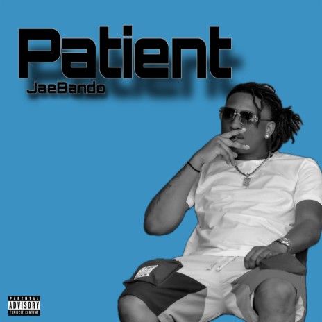 PATIENT | Boomplay Music