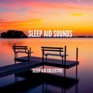 Sleep Aid Sounds (no fade)