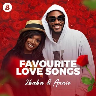 2Baba's Favourite Love Songs