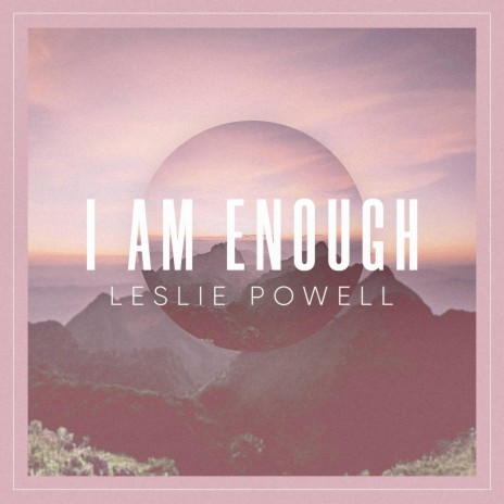 I am enough | Boomplay Music