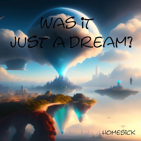 Just a dream | Boomplay Music