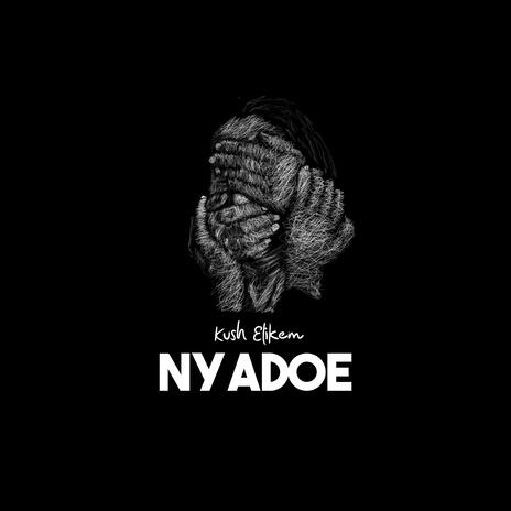 Nyadoe | Boomplay Music