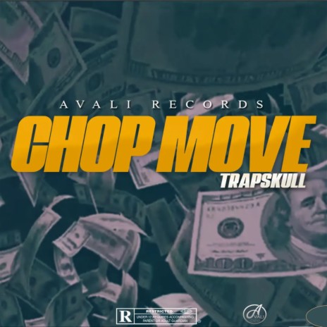 Chop Move | Boomplay Music