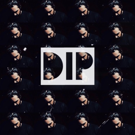 Dip | Boomplay Music
