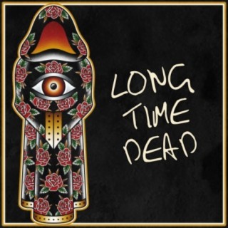 Long Time Dead