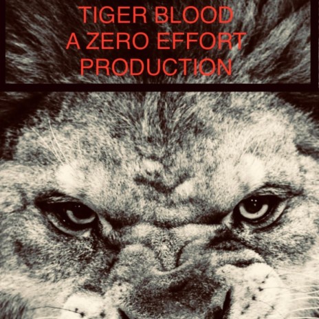 TIGER BLOOD