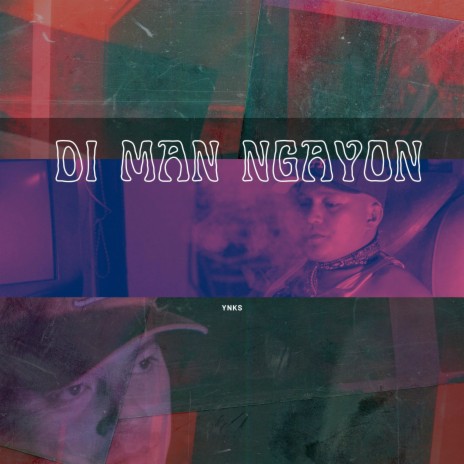 Di Man Ngayon | Boomplay Music