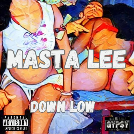 Down Low | Boomplay Music