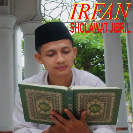 SHOLAWAT JIBRIL | Boomplay Music