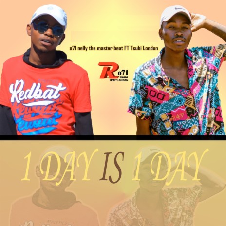 One Day Is One Day ft. Tsubi london | Boomplay Music