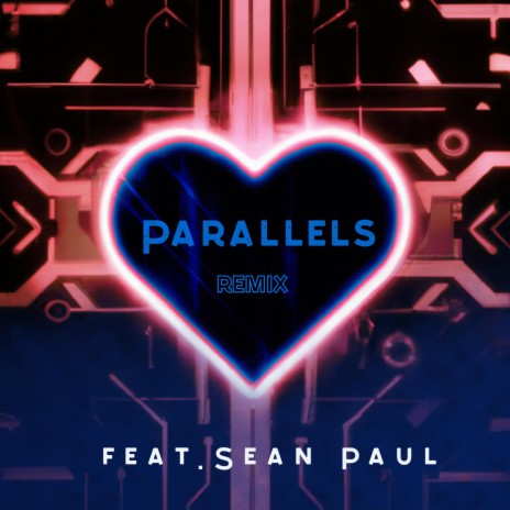 Parallels (feat. Sean Paul) [NayCo Remix] (Lofi Mix)