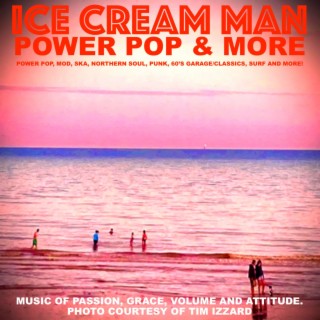 Episode 470: Ice Cream Man Power Pop and More #470