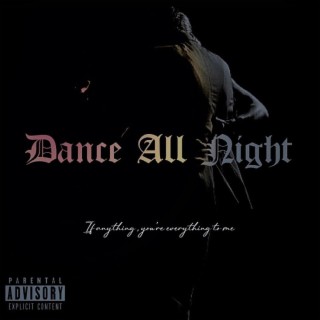 Dance All Night