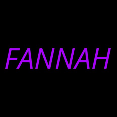 Fannah | Boomplay Music