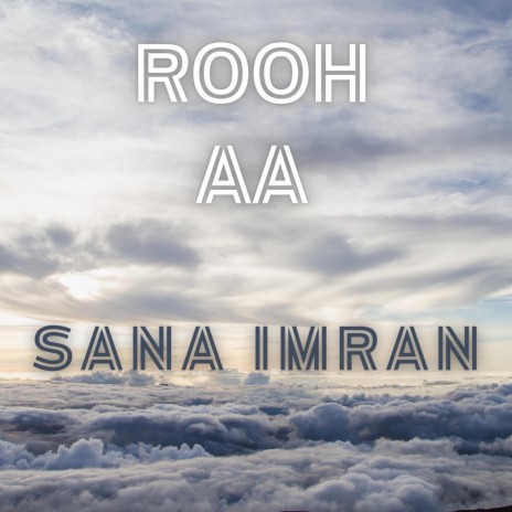 Rooh Aa | Boomplay Music