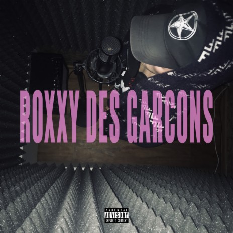 ROXXY des Garcons