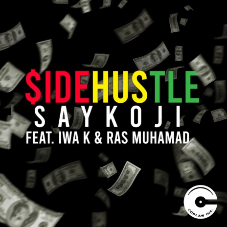 Sidehustle ft. Iwa K & Ras Muhamad | Boomplay Music