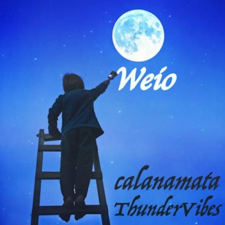Weio ft. ThunderVibes | Boomplay Music