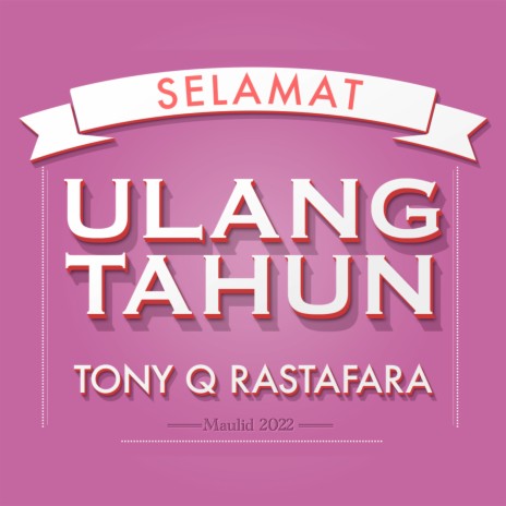 Selamat Ulang Tahun | Boomplay Music