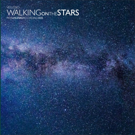 Walking on the Stars | Boomplay Music