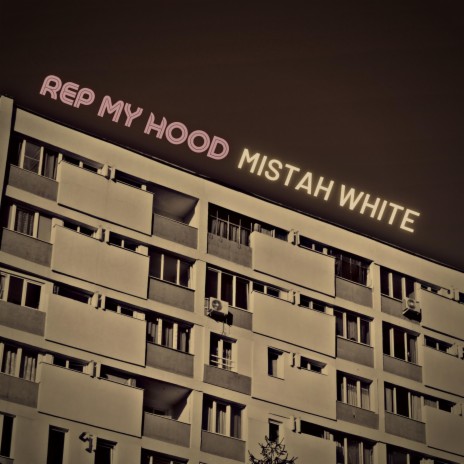 Rep My Hood | Boomplay Music