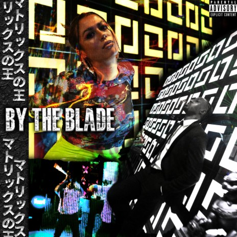 By The Blade | Boomplay Music